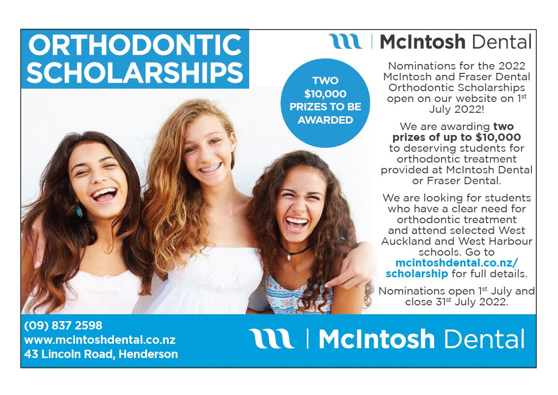 2022 McIntosh and Fraser Dental Orthodontic Scholarship.