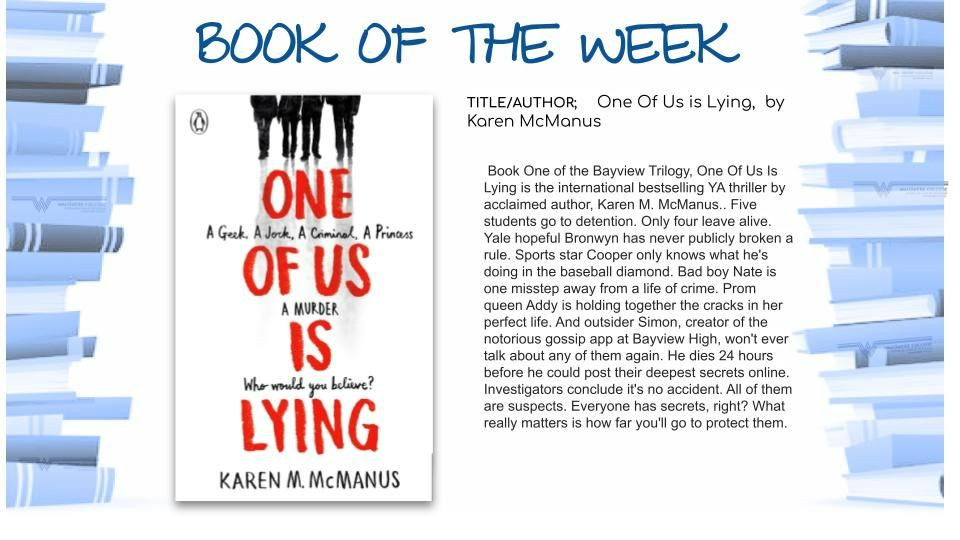 Book Of The Week - One Of Us is Lying By Karen McManus