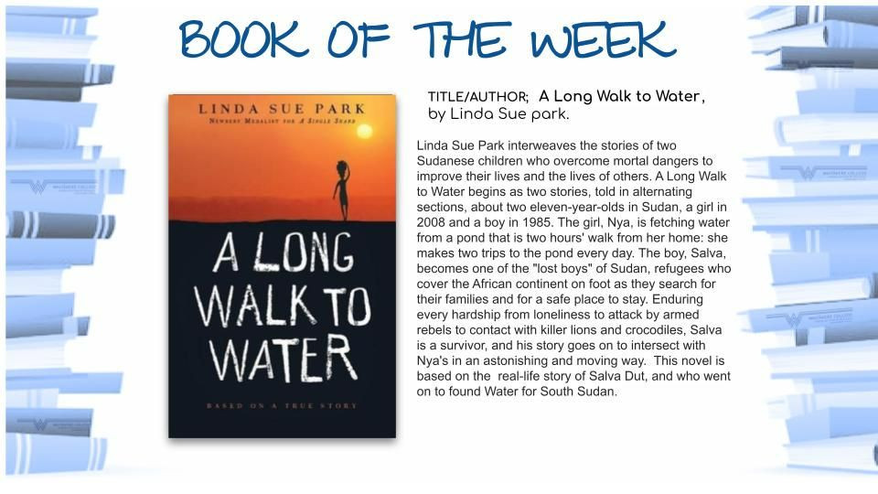 Book Of The Week -  A Long Walk To Water By Linda Sue Park.
