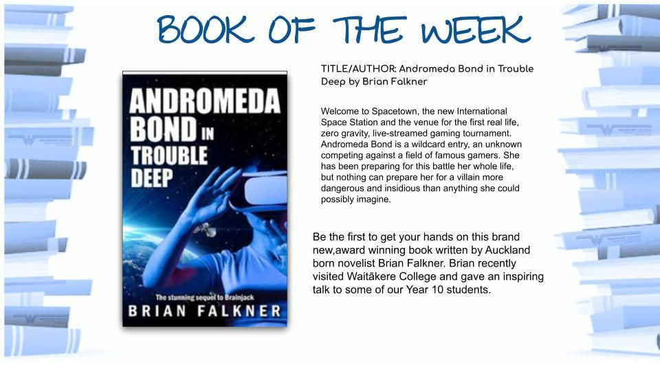 Book of the Week - Andromeda Bond in Trouble Deep by Brian Falkner