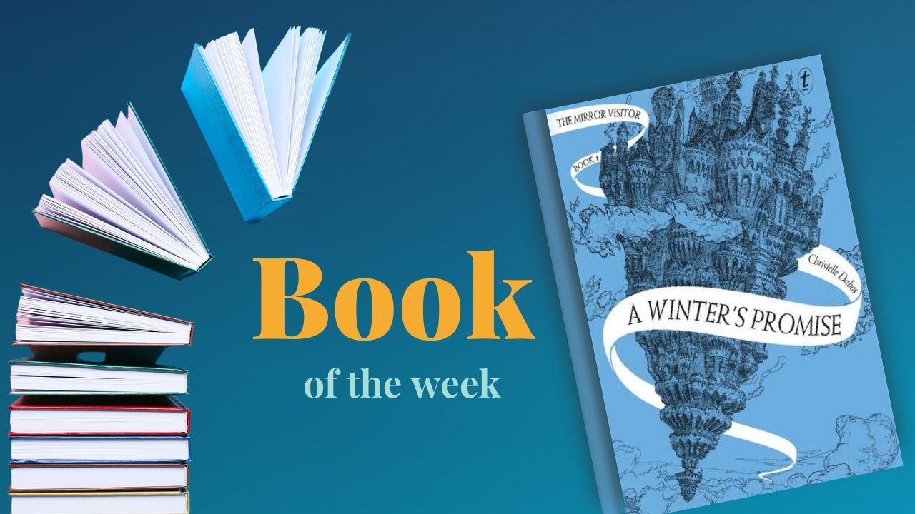 Book of the Week - A Winter’s Promise,  by Christelle Dabos