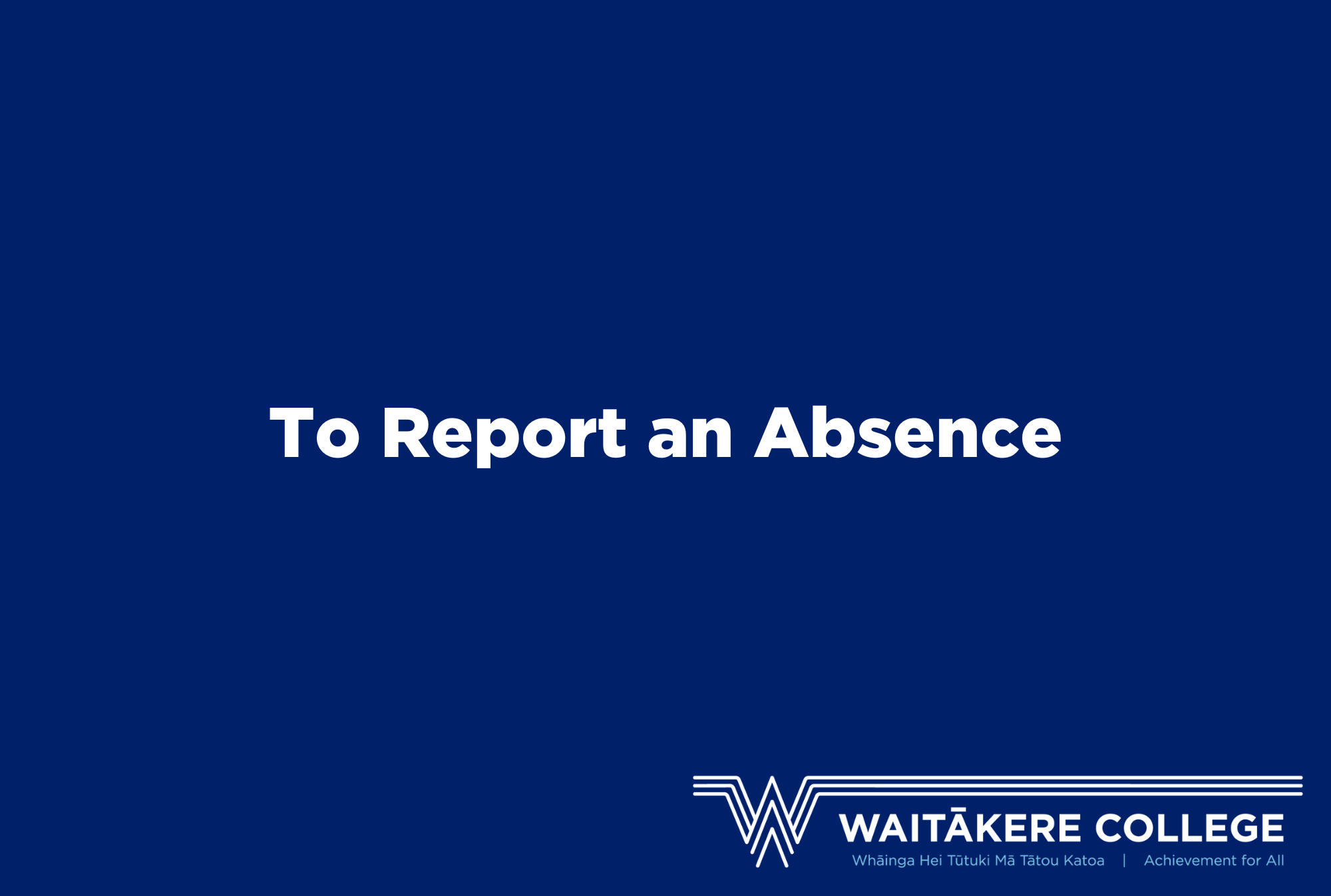 A Reminder On Reporting an Absence