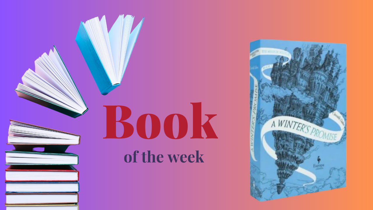 Book of the Week - A Winter’s Promise by Christelle Dabos