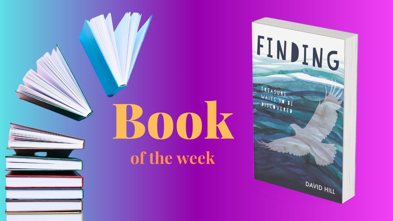 Book of the Week - Finding by David Hill