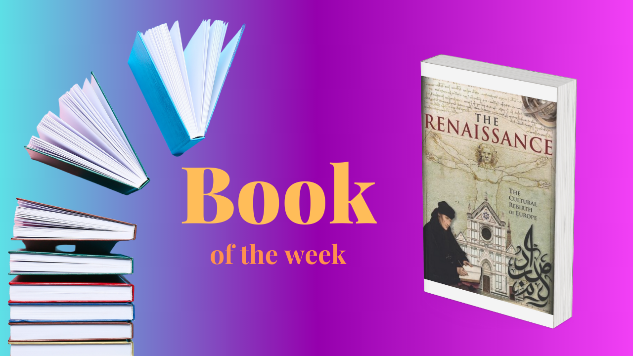 Book of the Week - The Renaissance by John Dwight