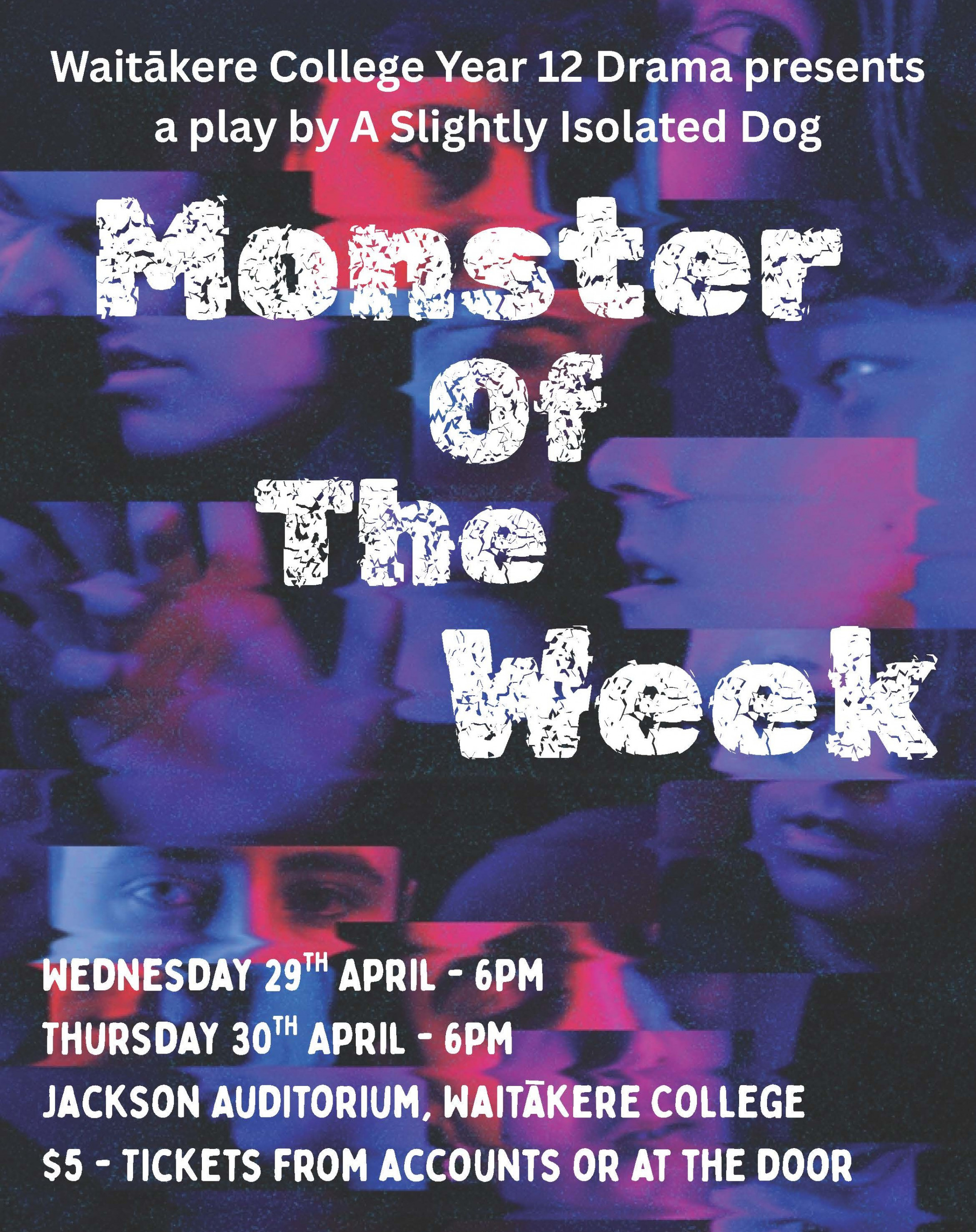 Upcoming Year 12 Drama Presents: Monster of the Week